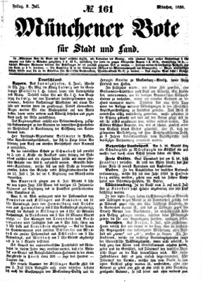 Münchener Bote für Stadt und Land Freitag 9. Juli 1858