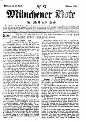 Münchener Bote für Stadt und Land Mittwoch 11. April 1860