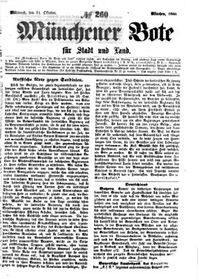 Münchener Bote für Stadt und Land Mittwoch 31. Oktober 1860