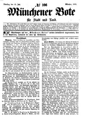 Münchener Bote für Stadt und Land Dienstag 15. Juli 1862