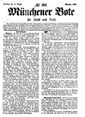 Münchener Bote für Stadt und Land Samstag 16. August 1862