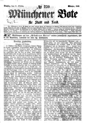 Münchener Bote für Stadt und Land Dienstag 21. Oktober 1862