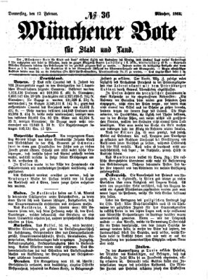 Münchener Bote für Stadt und Land Donnerstag 12. Februar 1863