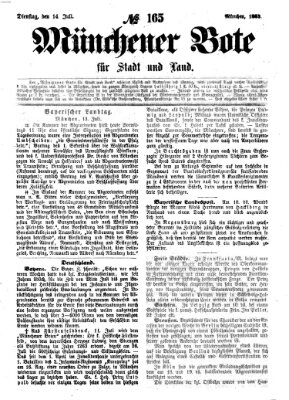 Münchener Bote für Stadt und Land Dienstag 14. Juli 1863