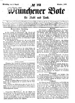 Münchener Bote für Stadt und Land Dienstag 4. August 1863