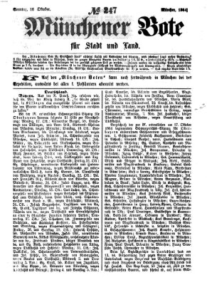 Münchener Bote für Stadt und Land Sonntag 16. Oktober 1864