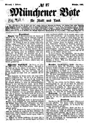 Münchener Bote für Stadt und Land Mittwoch 1. Februar 1865