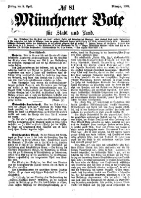 Münchener Bote für Stadt und Land Freitag 5. April 1867