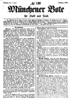 Münchener Bote für Stadt und Land Samstag 5. Juni 1869