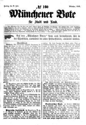 Münchener Bote für Stadt und Land Freitag 9. Juli 1869