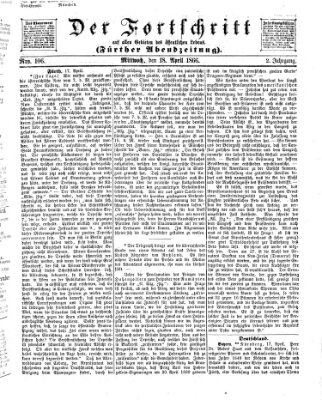 Der Fortschritt auf allen Gebieten des öffentlichen Lebens Mittwoch 18. April 1866
