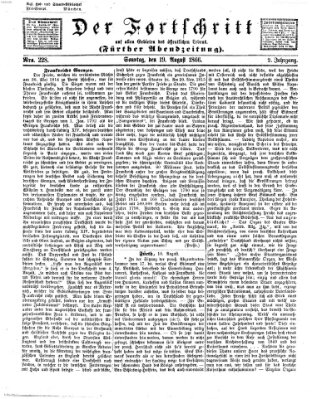 Der Fortschritt auf allen Gebieten des öffentlichen Lebens Sonntag 19. August 1866