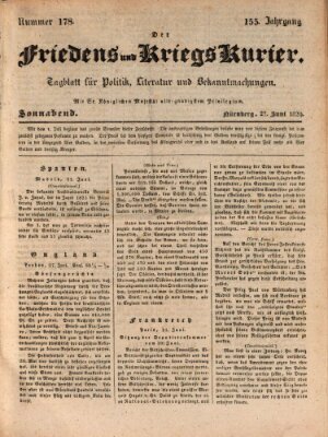 Der Friedens- u. Kriegs-Kurier (Nürnberger Friedens- und Kriegs-Kurier) Samstag 27. Juni 1829