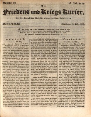 Der Friedens- u. Kriegs-Kurier (Nürnberger Friedens- und Kriegs-Kurier) Donnerstag 22. März 1832