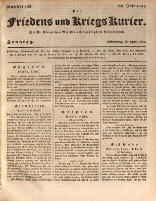 Der Friedens- u. Kriegs-Kurier (Nürnberger Friedens- und Kriegs-Kurier) Sonntag 15. April 1832