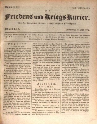 Der Friedens- u. Kriegs-Kurier (Nürnberger Friedens- und Kriegs-Kurier) Montag 30. Juli 1832