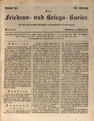 Der Friedens- u. Kriegs-Kurier (Nürnberger Friedens- und Kriegs-Kurier) Montag 20. Oktober 1834