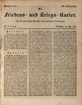 Der Friedens- u. Kriegs-Kurier (Nürnberger Friedens- und Kriegs-Kurier) Freitag 19. Juni 1835