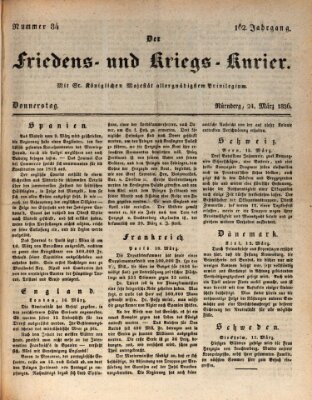 Der Friedens- u. Kriegs-Kurier (Nürnberger Friedens- und Kriegs-Kurier) Donnerstag 24. März 1836