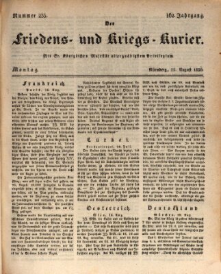 Der Friedens- u. Kriegs-Kurier (Nürnberger Friedens- und Kriegs-Kurier) Montag 22. August 1836