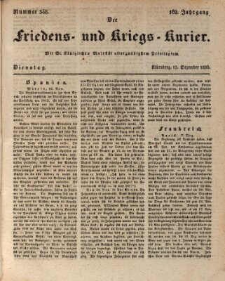 Der Friedens- u. Kriegs-Kurier (Nürnberger Friedens- und Kriegs-Kurier) Dienstag 13. Dezember 1836