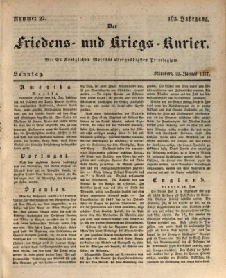 Der Friedens- u. Kriegs-Kurier (Nürnberger Friedens- und Kriegs-Kurier) Sonntag 22. Januar 1837