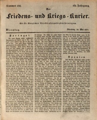 Der Friedens- u. Kriegs-Kurier (Nürnberger Friedens- und Kriegs-Kurier) Dienstag 30. Mai 1837