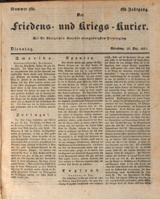 Der Friedens- u. Kriegs-Kurier (Nürnberger Friedens- und Kriegs-Kurier) Dienstag 26. Dezember 1837