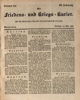 Der Friedens- u. Kriegs-Kurier (Nürnberger Friedens- und Kriegs-Kurier) Donnerstag 10. Mai 1838