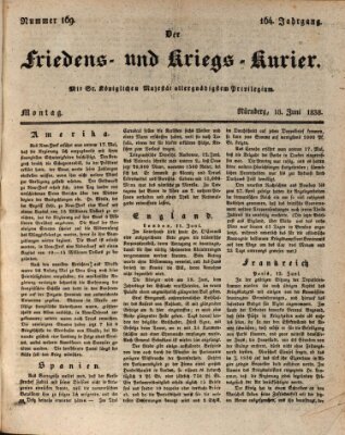 Der Friedens- u. Kriegs-Kurier (Nürnberger Friedens- und Kriegs-Kurier) Montag 18. Juni 1838