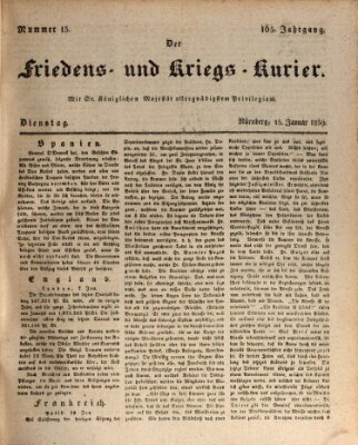 Der Friedens- u. Kriegs-Kurier (Nürnberger Friedens- und Kriegs-Kurier) Dienstag 15. Januar 1839