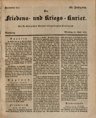 Der Friedens- u. Kriegs-Kurier (Nürnberger Friedens- und Kriegs-Kurier) Sonntag 21. April 1839