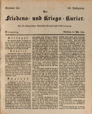 Der Friedens- u. Kriegs-Kurier (Nürnberger Friedens- und Kriegs-Kurier) Dienstag 21. Mai 1839