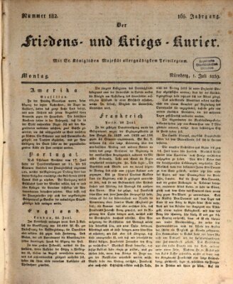 Der Friedens- u. Kriegs-Kurier (Nürnberger Friedens- und Kriegs-Kurier) Montag 1. Juli 1839
