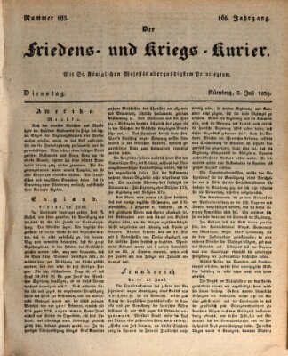 Der Friedens- u. Kriegs-Kurier (Nürnberger Friedens- und Kriegs-Kurier) Dienstag 2. Juli 1839