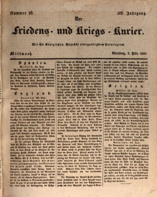 Der Friedens- u. Kriegs-Kurier (Nürnberger Friedens- und Kriegs-Kurier) Mittwoch 5. Februar 1840
