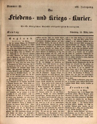 Der Friedens- u. Kriegs-Kurier (Nürnberger Friedens- und Kriegs-Kurier) Montag 23. März 1840