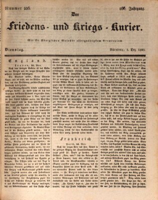 Der Friedens- u. Kriegs-Kurier (Nürnberger Friedens- und Kriegs-Kurier) Dienstag 1. Dezember 1840