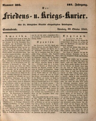 Der Friedens- u. Kriegs-Kurier (Nürnberger Friedens- und Kriegs-Kurier) Samstag 30. Oktober 1841