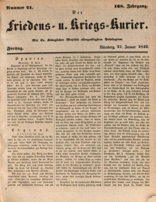 Der Friedens- u. Kriegs-Kurier (Nürnberger Friedens- und Kriegs-Kurier) Freitag 21. Januar 1842