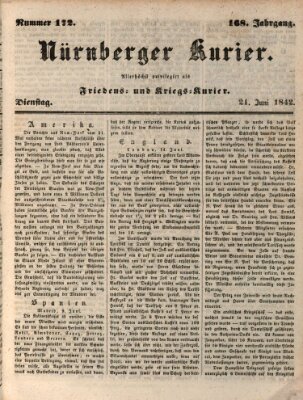 Nürnberger Kurier (Nürnberger Friedens- und Kriegs-Kurier) Dienstag 21. Juni 1842