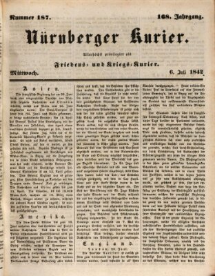 Nürnberger Kurier (Nürnberger Friedens- und Kriegs-Kurier) Mittwoch 6. Juli 1842