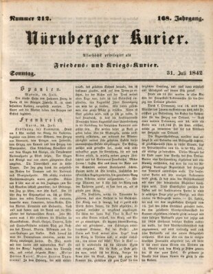 Nürnberger Kurier (Nürnberger Friedens- und Kriegs-Kurier) Sonntag 31. Juli 1842