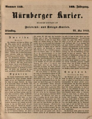 Nürnberger Kurier (Nürnberger Friedens- und Kriegs-Kurier) Dienstag 23. Mai 1843
