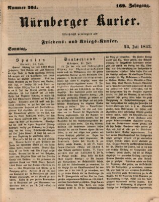 Nürnberger Kurier (Nürnberger Friedens- und Kriegs-Kurier) Sonntag 23. Juli 1843