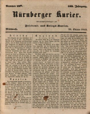 Nürnberger Kurier (Nürnberger Friedens- und Kriegs-Kurier) Mittwoch 25. Oktober 1843