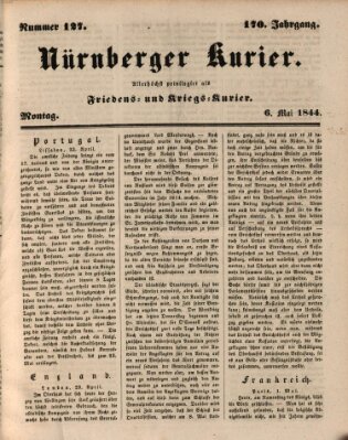 Nürnberger Kurier (Nürnberger Friedens- und Kriegs-Kurier) Montag 6. Mai 1844