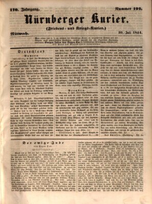 Nürnberger Kurier (Nürnberger Friedens- und Kriegs-Kurier) Mittwoch 10. Juli 1844