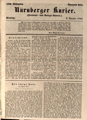 Nürnberger Kurier (Nürnberger Friedens- und Kriegs-Kurier) Montag 9. Dezember 1844