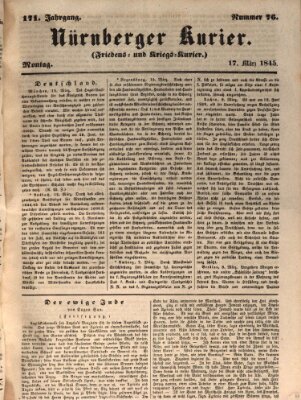 Nürnberger Kurier (Nürnberger Friedens- und Kriegs-Kurier) Montag 17. März 1845